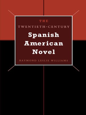 cover image of The Twentieth-Century Spanish American Novel